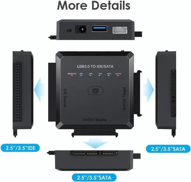 Alt view image 7 of 7 - SATA/IDE to USB 3.0 Adapter, Hard Drive Adapter Cable for Universal 2.5/3.5 Inch IDE/SATA w/One Touch Backup, External Hard Drive Reader for 2.5" 3.5" SSD HDD CD/DVD Optical Drives w/12V/2A Adapter