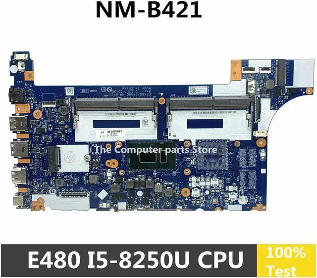 Main image of For E480 Laptop Motherboard With I5-8250U CPU NM-B421 01LW193 DDR4