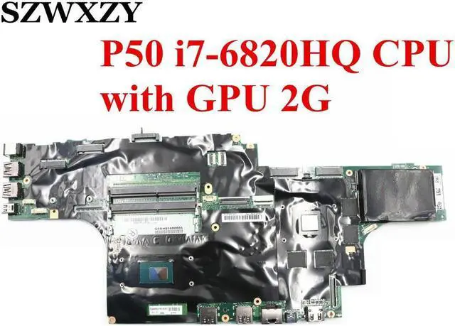 For P50 Laptop Motherboard i7-6820HQ CPU With GPU FRU