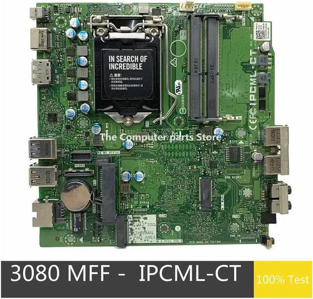 Main image of For Optiplex 3080 MFF Motherboard DDR4 LGA 1200 IPCML-CT HGFJM 0HGFJM M3F6C 0M3F6C J2J3Y 0J2J3Y 0FGK1C FGK1C