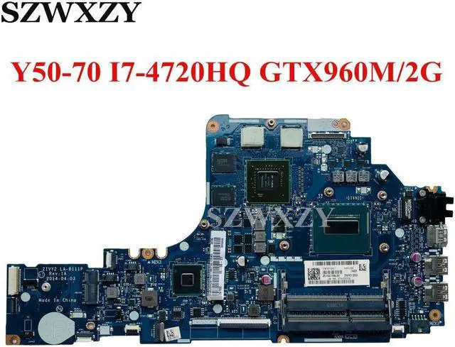 Main image of For Y50-70 Laptop Motherboard With I7-4720HQ CPU GTX 960M 2GB GPU 5B20H29166 LA-B111P