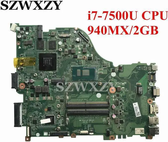 Main image of For Aspire E5-575G Laptop Motherboard DAZAAMB16E0  NBGD811006 DDR4 With SR2ZV i7-7500U 2.7GHz CPU 940MX/2GB