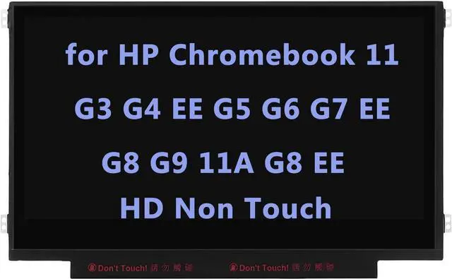 Main image of LCD Screen Replacement for HP Chromebook 11 G3 G4 EE G5 G6 G7 G9 11A G8 EE, ProBook G2, Stream Pro Series LCD LED Display Panel HD 30 Pin EDP (Non Touch)
