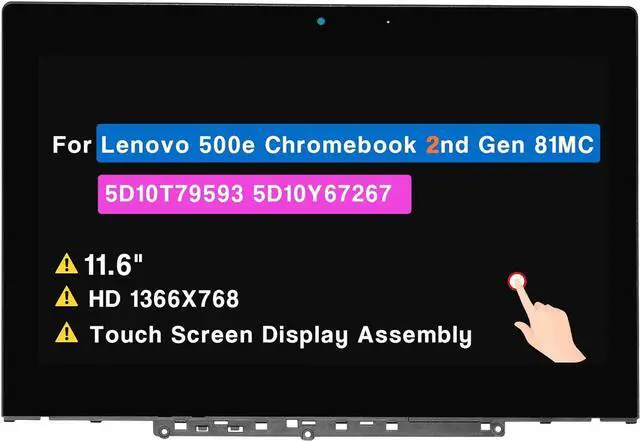 Main image of NUOLAISUN Screen Replacement for Lenovo 500e Chromebook 2nd Gen 81MC LCD Touch Screen Display Assembly 11.6" HD 1366x768 5D10T79593 5D10Y67267