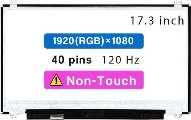 Main image of 17.3" Screen Replacement for MSI Titan GT73VR 7RE LCD Display Panel 40 pin 120 Hz (FHD 1920 * 1080 Non-Touch)