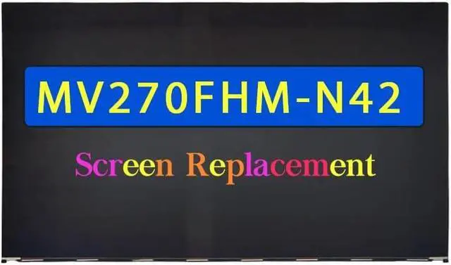 Main image of NUOLAISUN 27.0" Screen Replacement Compatible with MV270FHM-N42 MV270FHM N42 FHD 1920(RGB)×1080 30 pins 60 HZ LCD Non-Touch Display Panel