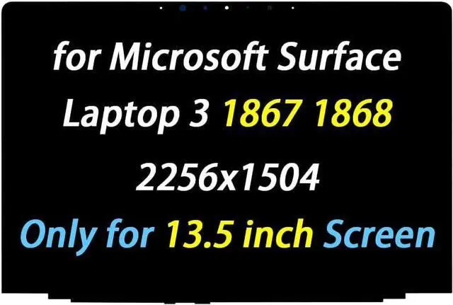 Main image of NUOLAISUN Replacement for Microsoft Surface Laptop 3 LCD Screen for Surface Laptop 4 Display 1867 1868 2256x1504 13.5" LCD Touch Screen Digitizer Assembly (Only for 13.5 inch Screen)