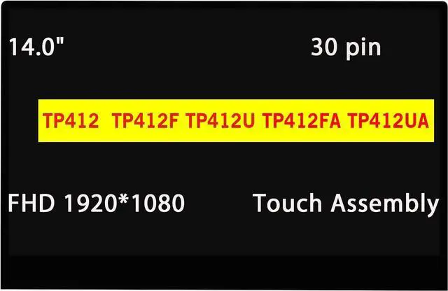 Main image of NUOLAISUN 14.0 Inches LCD Touch Screen Replacement Digitizer Assembly for ASUS VivoBook Flip 14 TP412 TP412F TP412FA TP412U TP412UA FHD 1029 * 1080 No Bezel