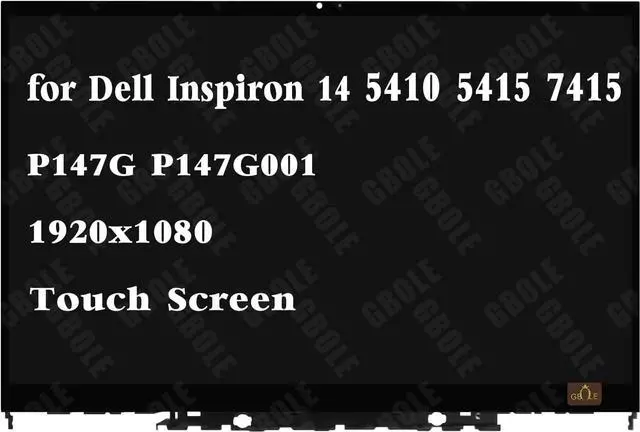Main image of Screen Replacement for Dell Inspiron 14 5410 5415 7415 2-in-1 P147G P147G001 LCD LED Screen Display Touch Digitizer Assembly with Bezel 14.0" FHD 1920x1080 (Only for Touch Screen)