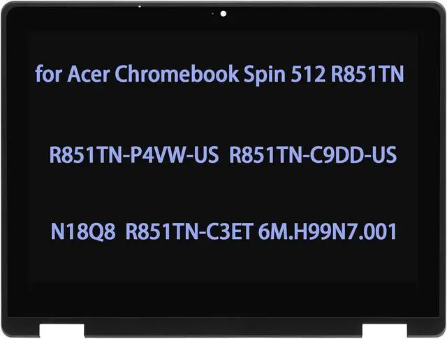 Main image of NUOLAISUN 12" Screen Replacement for Acer Chromebook Spin 512 R851TN R851 Series N18Q8 R851TN-P4VW-US R851TN-C9DD-US R851TN-C3ET 6M.H99N7.001 LCD Touch Screen Display Digitizer Assembly(40 Pins)
