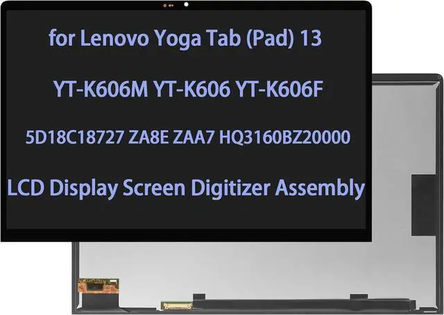 Main image of NUOLAISUN 5D18C18727 Screen Replacement for Lenovo Yoga Tab (Pad) 13 YT-K606F YT-K606M YT-K606 ZA8E ZAA7 HQ3160BZ20000 LCD Display Touch Screen Digitizer Assembly