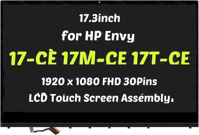 Main image of 17.3" LCD Touch Screen Digitizer Assembly for HP Envy 17-CE 17T-CE 17M-CE 17M-CE0013DX 17M-CE1013DX FHD 1920 * 1080 with Bezel