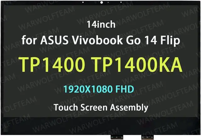 Main image of Replacement for ASUS Vivobook Go 14 Flip TP1400 TP1400K TP1400KA TP1400KA-BZ053W TP1400KA-EC120W TP1400KA-EC150W 14in LCD Display Touch Screen Digitizer Assembly(Non-Bezel) (1920X1080 FHD)