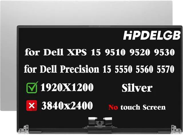 Main image of NUOLAISUN Screen Replacement for Dell XPS 9500 9510 9520 9530 Precision 5550 5560 5570 LCD Display Screen Assembly 1920x1200 IPS 15.6 " Non-Touch Screen Colour Silver