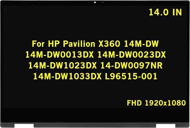 Main image of NUOLAISUN 14" Replacement for HP Pavilion X360 14M-DW 14M-DW0013DX 14M-DW0023DX 14M-DW1023DX 14-DW0097NR 14M-DW1033DX L96515-001 FHD LCD Display Touch Screen Assembly Digitizer Board with Bezel