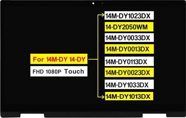 Main image of 14.0" Digitizer Assembly for HP Pavilion X360 14M-DY 14-DY 14-DY2050WM 14M-DY0033DX 14M-DY0013DX 14M-DY0113DX 14M-DY0023DX 14M-DY1033DX 14M-DY1013DX 14M-DY1023DX LCD Touch Screen Replacement