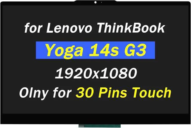 Main image of NUOLAISUN Screen Replacement for Lenovo ThinkBook Yoga 14s G3 IRU Type 21JG 60HZ 30PINS 1920x1080 14.0" LCD LED Laptop Display Panel(Only for Touch Screen)