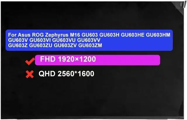 Main image of 16.0" Screen Replacement for Asus ROG Zephyrus M16 GU603 GU603H GU603HE GU603HM GU603V GU603VI GU603VU GU603VV GU603Z GU603ZU GU603ZV GU603ZM FHD 1920×1200 165Hz 40Pin LCD Non-Touch Display Panel