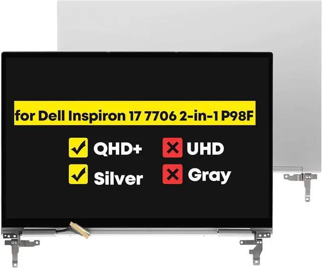 Main image of NUOLAISUN 17.3" LCD Screen Replacement Full Top Complete Assembly for Dell Inspiron 17 7706 2-in-1 QHD 2560 * 1600 40Pins Silver Touch