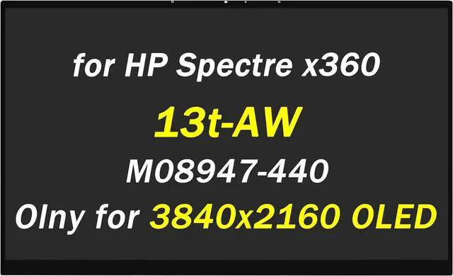 Main image of Replacement for HP Spectre x360 13t-aw 13t-aw000 13t-aw100 13t-aw200 13t-aw0xx 13t-aw1xx 13t-aw2xx M08947-440 ATNA33TP10 3840x2160 OLED 13.3" LCD Touch Screen Display Assembly (OLED Type)