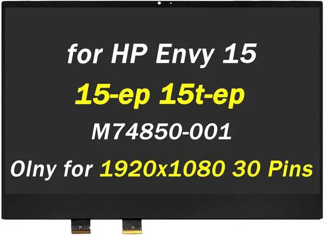 Main image of M74850-001 L98324-001 L97420-001 Replacement for HP Envy 15-ep 15t-ep LCD Display 15t-ep000 15-ep0000 15-ep0050TX 15-ep0051TX 15-ep0052TX 15.6" 1920x1080 30 Pins LED Touch Screen Digitizer Assembly
