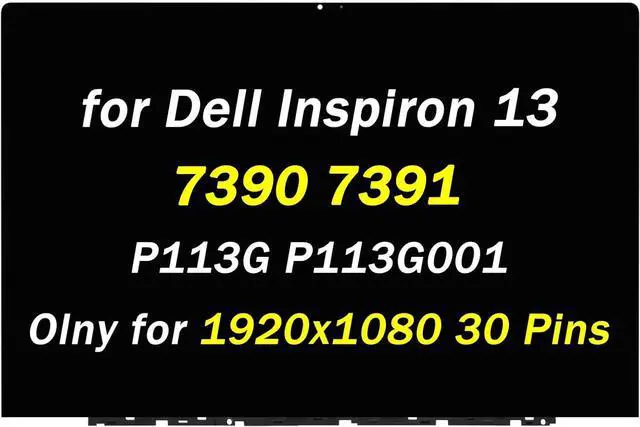Main image of NUOLAISUN Replacement for Dell Inspiron 13 7390 7391 2-in-1 LCD Display P113G P113G001 0C1C3P 13.3" Full HD 1920x1080 60HZ 30 Pins LED Touch Screen Digitizer Assembly with Bezel (Only for 30 Pins)