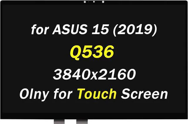 Main image of Replacement for ASUS (2019) Q536 Q536F Q536FD Q536FD-BI7T15 2-in-1 LCD Screen NE156QUM-N64 V5.0 40 pin 60HZ 15.6" 4K Ultra HD 3840x2160 LCD Touch Laptop Display Assembly (Only for 3840x2160)