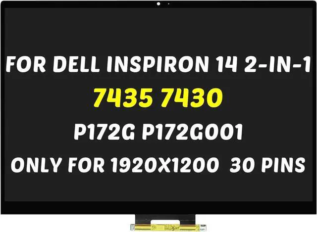 Alt view image 3 of 3 - Replacement for Dell Inspiron 14 7430 7435 2-in-1 P172G P172G001 D/PN: 2JYYF 5K0M2 WUXGA 1920x1200 14.0" 30 Pins LCD Touch Screen Laptop Display Digitizer Assembly with Bezel (for Touch Screen Only)