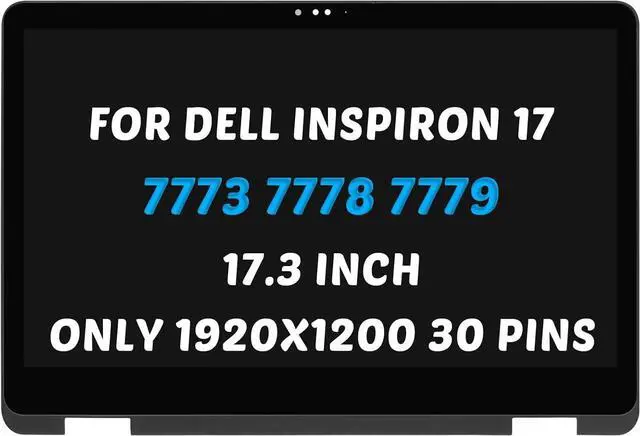 Main image of Replacement for Dell Inspiron 17 2-in-1 7773 7778 7779 P30E001 P/N 4FYMX 04FYMX 07YG5J LCD Display 17.3" FHD 1920X1080 LCD LED Touch Screen Digitizer Assembly with Bezel