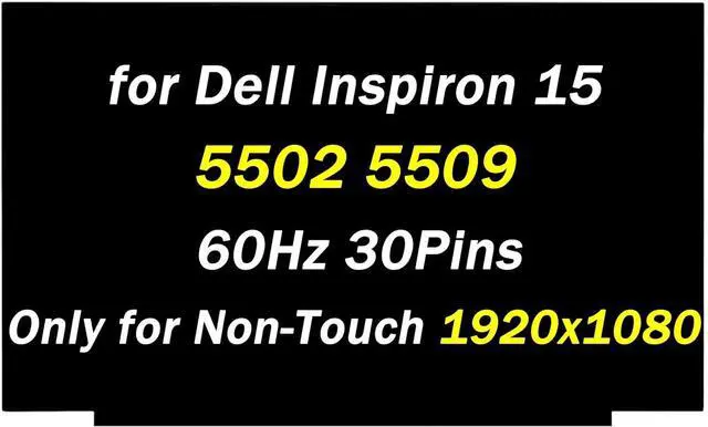 Main image of NUOLAISUN Replacement for Dell Inspiron 15 5502 5509 P102F P102F002 DP/N K1MP9 0K1MP9 15.6" 1920x1080 60HZ 30PIN LED LCD Screen Laptop Display Digitizer Panel (Only for Non-Touch Screen)