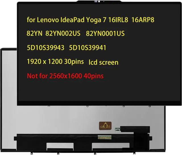 Main image of NUOLAISUN Replacement for Lenovo IdeaPad Yoga 7 16IRL8 16ARP8 82YN 82YN002US 5D10V82408 5D10S39941 5D10S39943 LCD Screen LED Display Digitizer Panel 1920x1200 30PINS 60HZ Only for Touch Screen