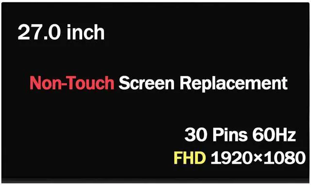 Main image of NUOLAISUN LM270WF7 SL D3 27" FHD LCD Non-Touch Screen Replacement Display LM270WF7(SL)(D3)