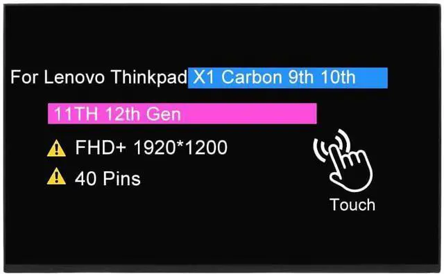 Main image of LCD Screen for Lenovo Thinkpad X1 Carbon 9th 10th 11th 12th Gen N140JCN-EEL | 14.0" LCD Touch Screen Replacement Display Panel 40 pin FHD+ 1920*1200
