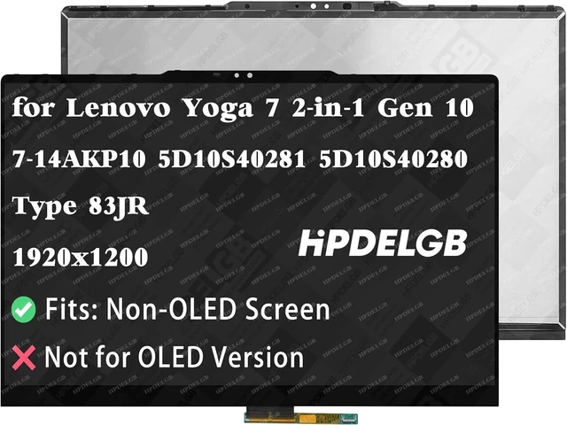 Main image of Replacement for Lenovo Yoga 7 2-in-1 14AKP10 Touch Screen Type 83JR 5D10S40281 5D10S40280 14.0 inches 1920x1200 WUXGA LCD Display Touch Screen Digitizer Assembly Not-OLED