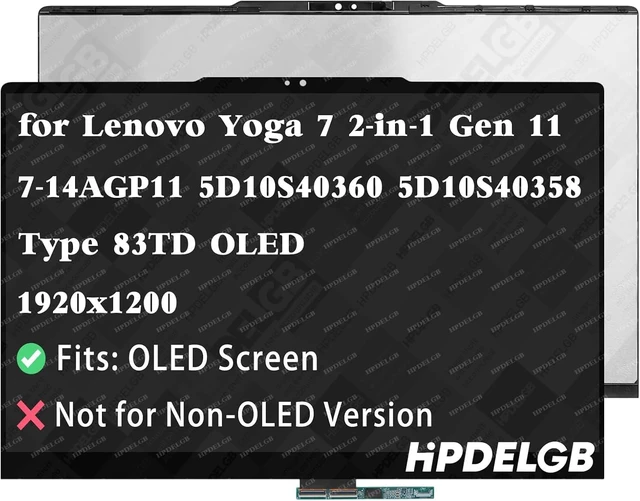 Main image of Replacement for Lenovo Yoga 7 2-in-1 14AGP11 Type 83TD OLED Screen 5D10S40360 5D10S40358 14.0 inches WUXGA 1920x1200 OLED LCD Display Touch Screen Digitizer Assembly