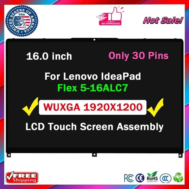 Main image of for Lenovo IdeaPad Flex 5i 5-16ALC7 5-16IAU7 5-16ABR8 82RA 82RA000WUS 82RA000XUS 82Y1 5D10S39793 5D10S39794 LCD Touch Screen Display