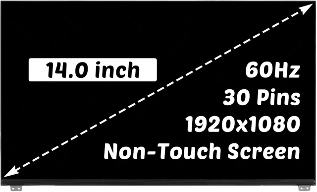 Main image of for Dell Latitude 7480 7490 LCD Non-Touch Screen Replacement Display Replacement for N140HCE-G52 NV140FHM-N47 LQ140M1JW62 14" 1920x1080 60Hz 30 Pin LCD Non-Touch Screen Display Panel