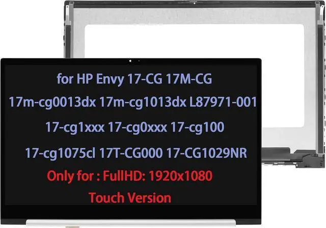 Main image of Replacement for HP Envy 17-CG 17T-CG 17M-CG 17T-CG100 17M-CG0013DX 17T-CG000 17-CG1075CL 17M-CG1013DX 17-CG1065CL 17-CG1029NR L87971-001 17-cg1xxx FHD LCD Touch Screen Display Digitizer Assembly
