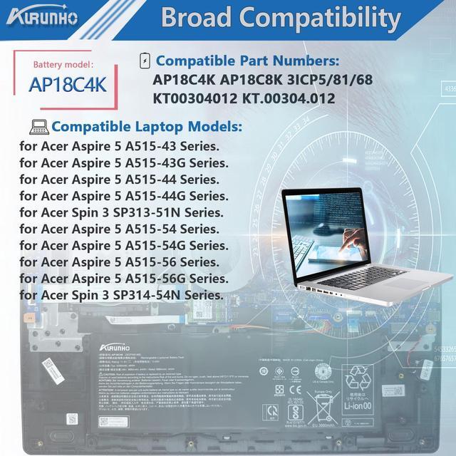 Alt view image 5 of 5 - AURUNHO AP18C4K Laptop Battery Replacement for Acer Aspire 5 A515-43 A515-43G A515-44 A515-44G, A515-54 A515-54G A515-56 A515-56G,Acer Spin 3 SP313-51N SP314-54N Series AP18C8k 48Wh