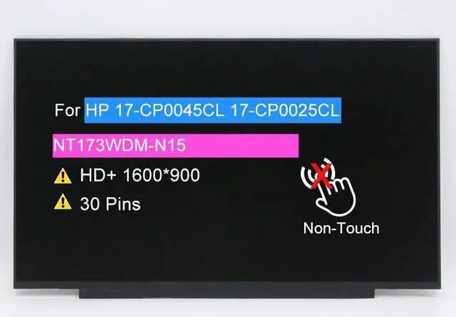 Main image of BTSELSS 17.3" Screen Replacement NT173WDM-N15 NT173WDM N15 for HP 17-CP0045CL 17-CP0025CL HD+ 1600x900 30 pins LCD Non-Touch Display Panel