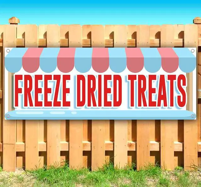Main image of Freeze Dried Treats Banner 13 oz | Non-Fabric | Heavy-Duty Vinyl Single-Sided With Metal Grommets | Candy, Dessert, Sweets, Food