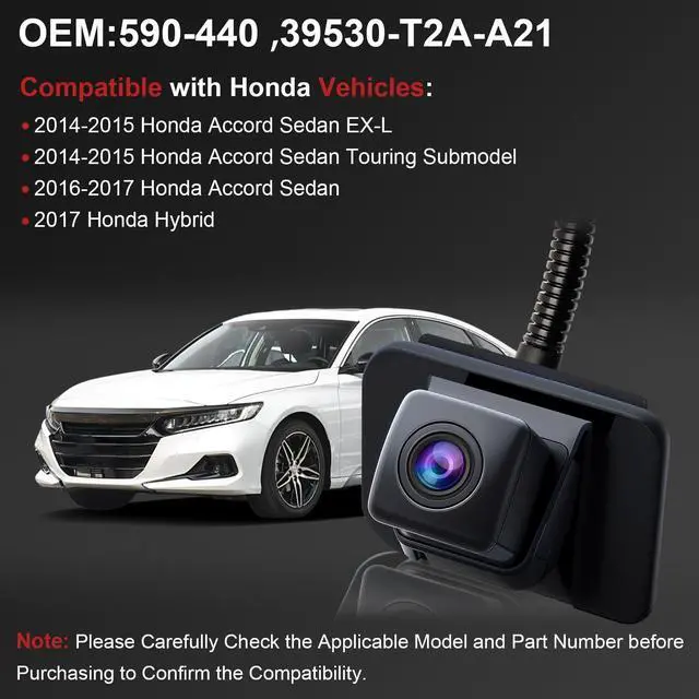 Alt view image 3 of 5 - Rear View Backup Camera 590-440 for Honda 2014-2015 Accord Sedan EX-L 2016-2017 Accord Sedan 2014-2015 Touring 2017 Hybrid Parking Assist Rear Camer, #OE 39530-T2A-A21 39530-T2A-A31 39530-T2A-U110-M2