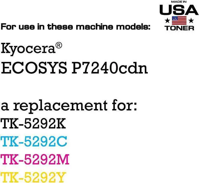 Alt view image 2 of 6 - MADE IN USA TONER Compatible Replacement for use in Kyocera® ECOSYS P7240cdn, TK-5292 TK-5292K TK-5292C TK-5292M TK-5292Y (Black,Cyan,Yellow,Magenta, 4-Pack)