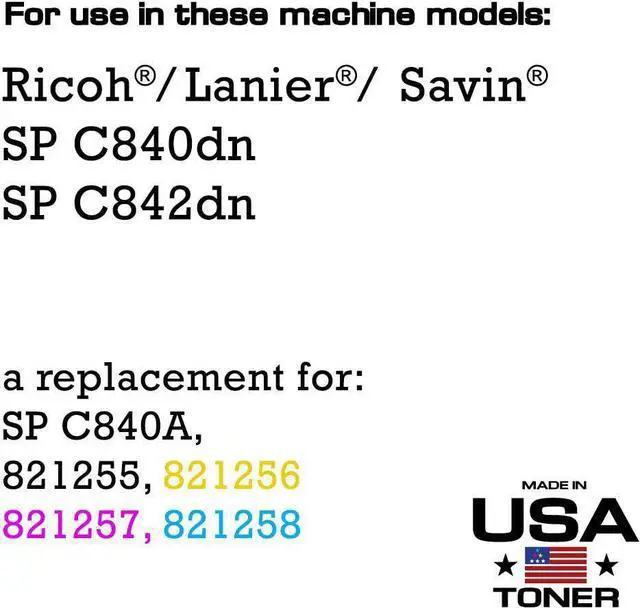 Alt view image 2 of 6 - MADE IN USA TONER Compatible Replacement for Ricoh SP C840dn, SP C842, SP C840A, 821255, 821256 821257, 821258 (Black, Cyan, Yellow, Magenta, 4 Pack)