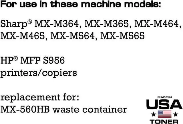 Alt view image 2 of 5 - Compatible Waste Toner Container for Sharp MX-M364, MX-M365, MX-M464, MX-M465, MX-M564, MX-M565, MX-560HB, MX560HB (2 Pack)
