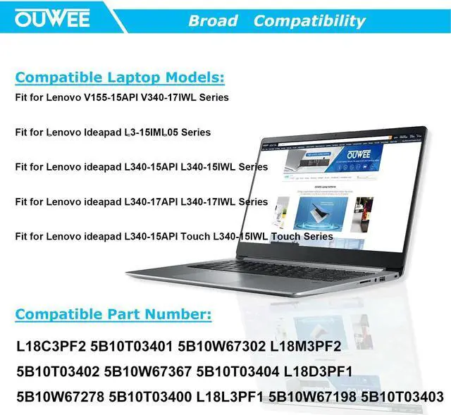Alt view image 5 of 5 - OUWEE L18M3PF2 Laptop Battery Compatible with Lenovo Ideapad L3-15IML05 L340-15API L340-15IWL L340-17API L340-17IWL L340-15IWL/L340-15API Touch Series 5B10W67198 L18D3PF1 L18C3PF2 L18L3PF1 11.25V 36Wh