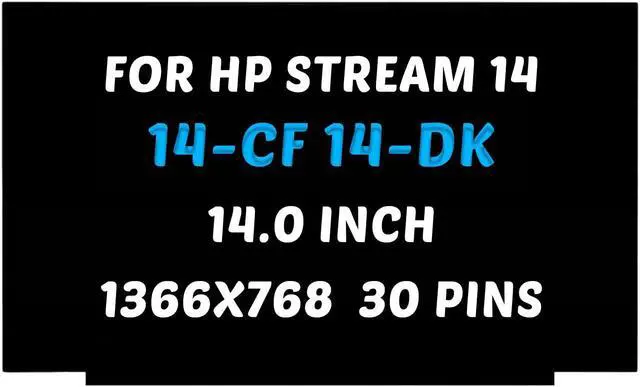 Alt view image 2 of 5 - B140XTN07.2 B140XTN07.3 Replacement for HP Stream 14-cf2111wm 14-cf2112wm 14-DK1003DX 9XM12UA LCD Screen 1366x768 14.0" 30 Pins 60Hz LED Display Digitizer Panel (for Non-Touch Screen Only)