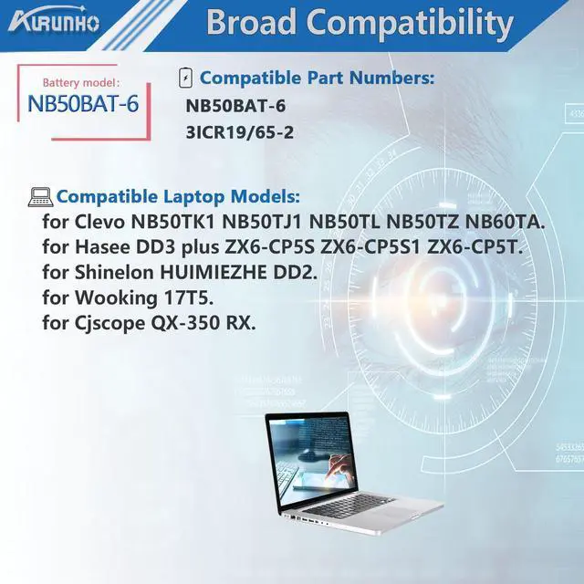 Alt view image 5 of 5 - AURUNHO NB50BAT-6 47Wh Laptop Battery Replacement for Clevo NB50TK1 NB50TJ1 NB50TL NB50TZ NB60TA/Hasee DD3 Plus ZX6-CP5S ZX6-CP5S1/Shinelon HUIMIEZHE DD2/Wooking 17T5/Cjscope QX-350 RX 10.8V