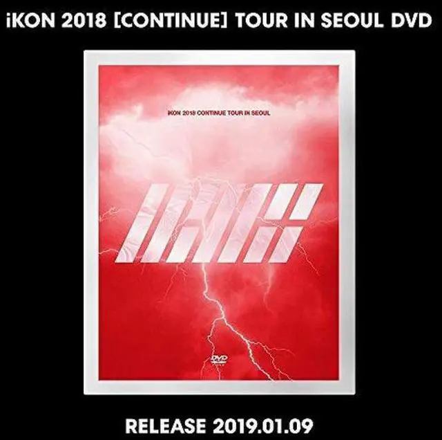 Main image of iKON 2018 CONTINUE TOUR IN SEOUL DVD 3Discs+Photobook+On Pack Posters