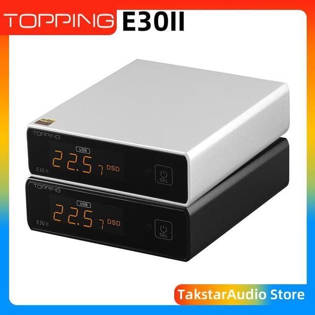 TOPPING E30II Decoder 2*AK4493S DAC Hi-Res Audio XMOS AU208 Touch